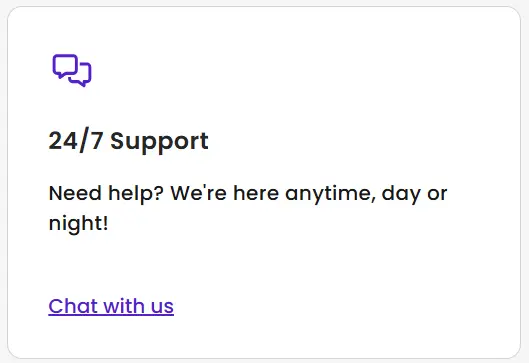 24/7 Support